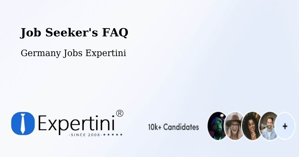 Job Seeker FAQ – Dormitz - Germany Jobs Expertini