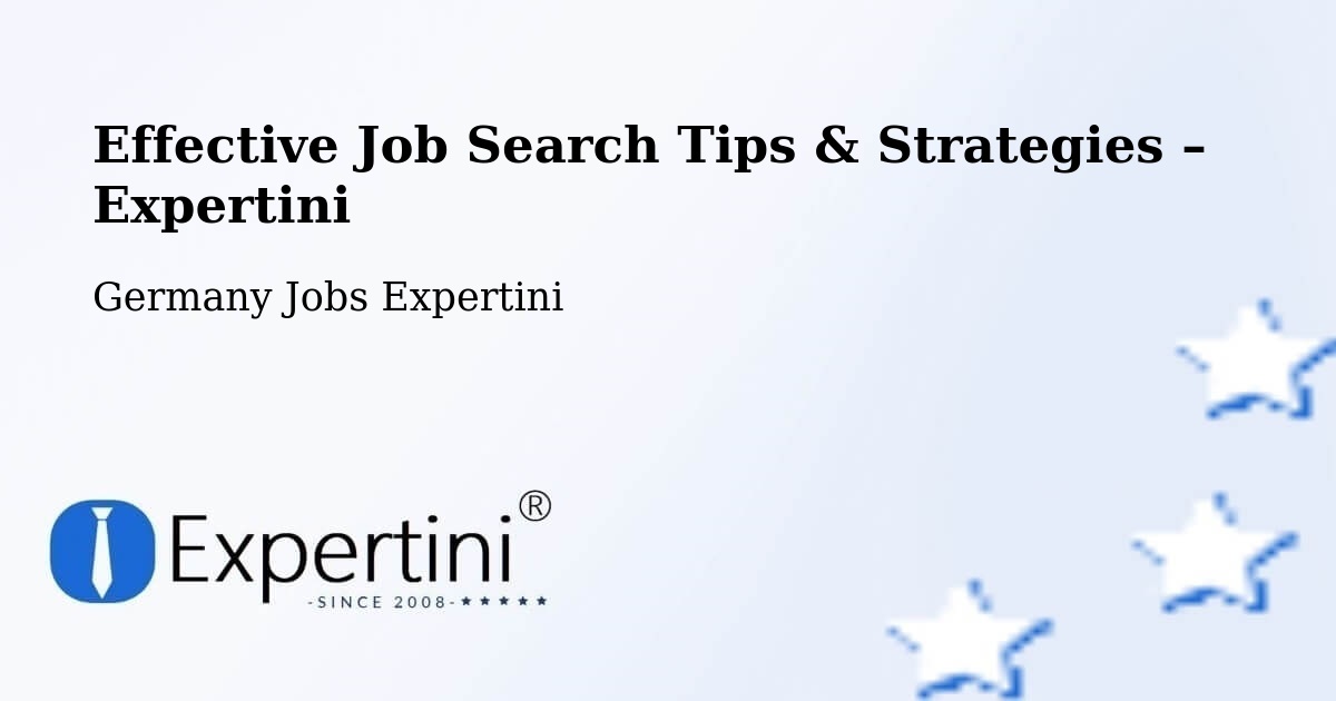 Job Search Tips & Strategies for Job Seekers – Dormitz - Dormitz, Germany Jobs Expertini